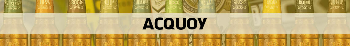 bier bestellen en bezorgen Acquoy