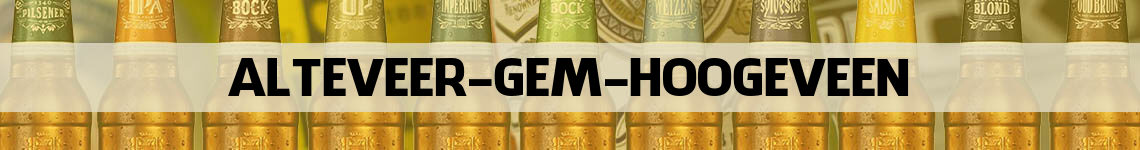 bier bestellen en bezorgen Alteveer gem Hoogeveen