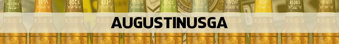 bier bestellen en bezorgen Augustinusga
