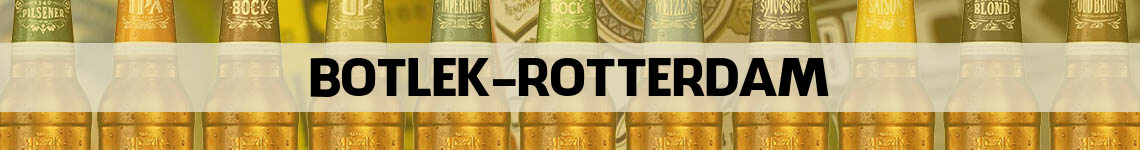 bier bestellen en bezorgen Botlek Rotterdam