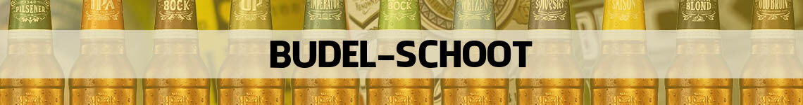 bier bestellen en bezorgen Budel-Schoot