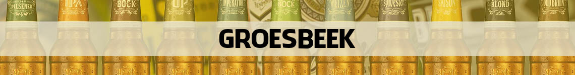 bier bestellen en bezorgen Groesbeek