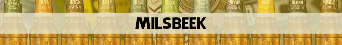 bier bestellen en bezorgen Milsbeek