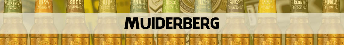 bier bestellen en bezorgen Muiderberg