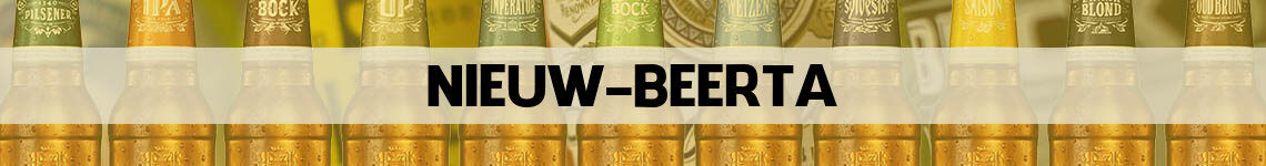 bier bestellen en bezorgen Nieuw Beerta