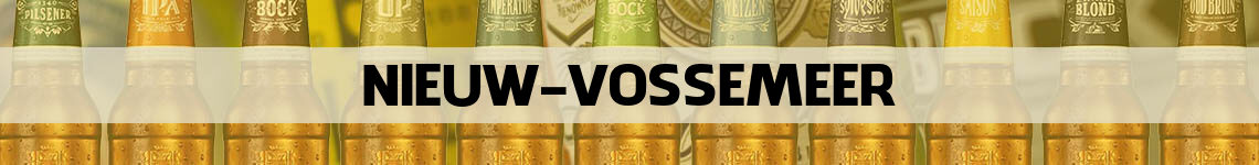 bier bestellen en bezorgen Nieuw-Vossemeer