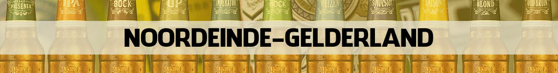 bier bestellen en bezorgen Noordeinde Gelderland
