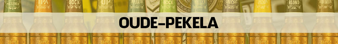 bier bestellen en bezorgen Oude Pekela