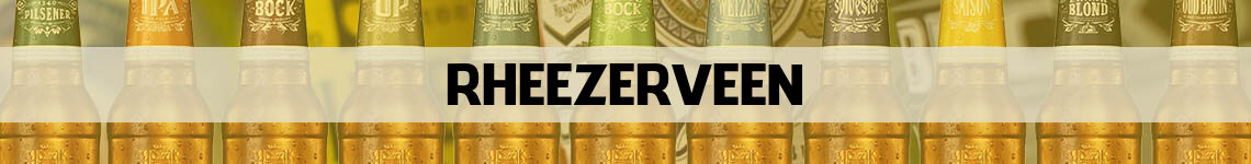 bier bestellen en bezorgen Rheezerveen