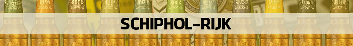 bier bestellen en bezorgen Schiphol-Rijk