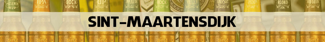 bier bestellen en bezorgen Sint-Maartensdijk