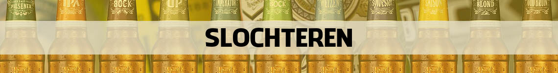 bier bestellen en bezorgen Slochteren