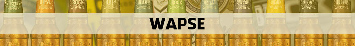 bier bestellen en bezorgen Wapse