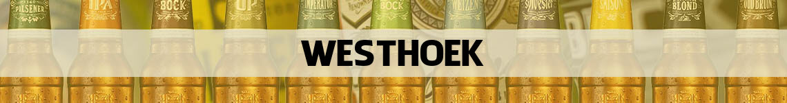 bier bestellen en bezorgen Westhoek