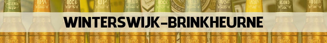 bier bestellen en bezorgen Winterswijk Brinkheurne