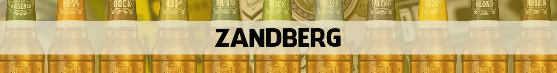 bier bestellen en bezorgen Zandberg